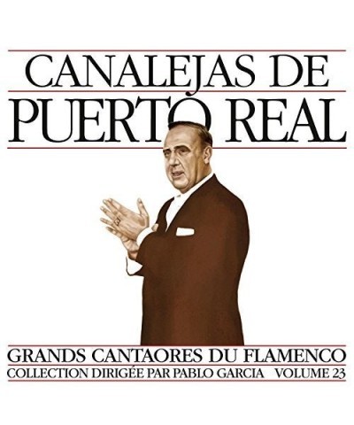 Canalejas De Puerto Real MASTERS OF FLAMENCO 23 CD $4.41 CD